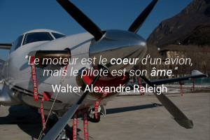 Citation Walter Alexandre Raleigh "Le moteur est le coeur d'un avion mais le pilote est son âme"